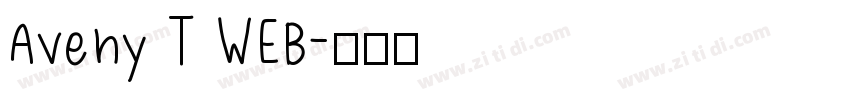 Aveny T WEB字体转换